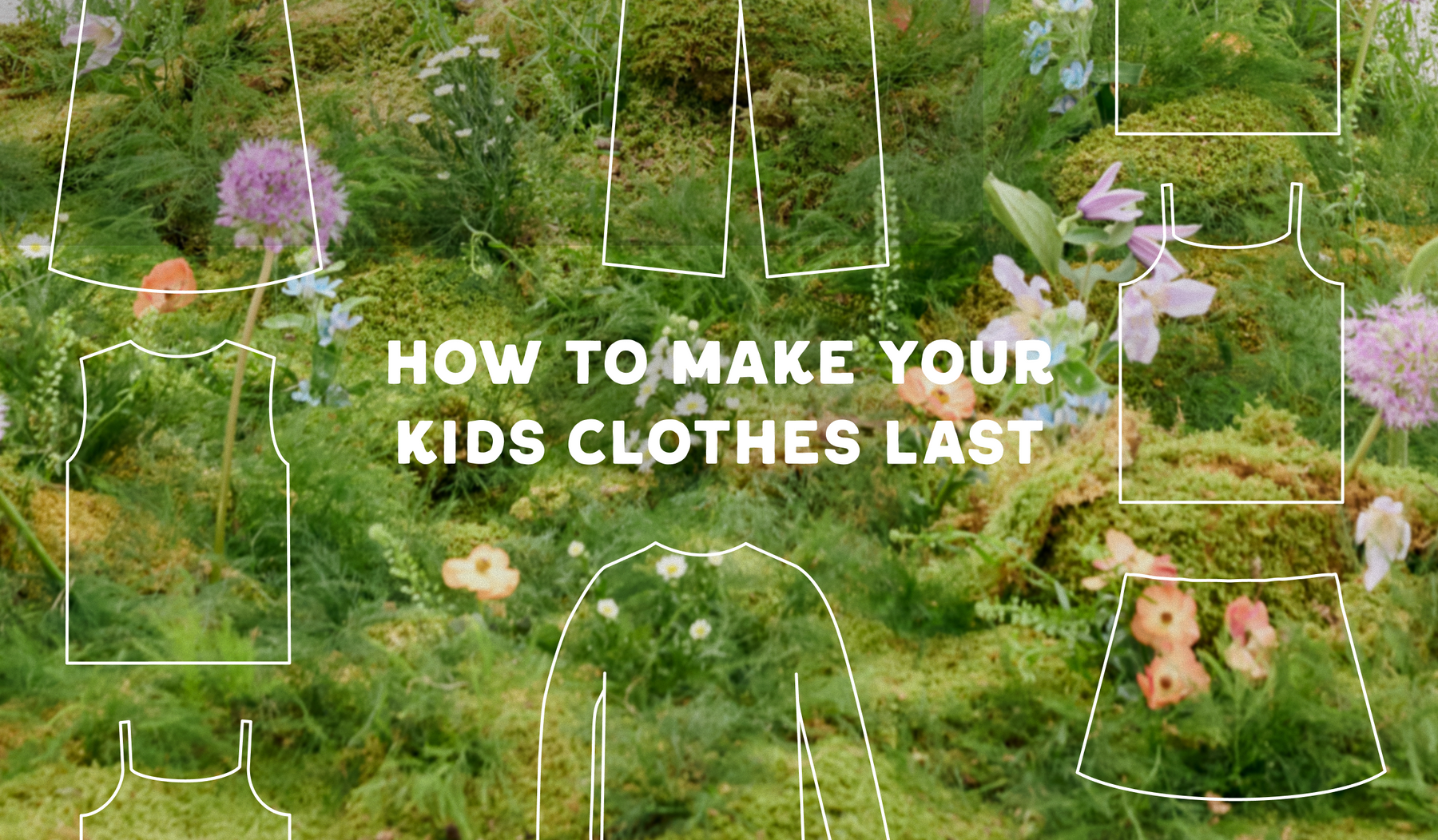 How to Make Your Kids Clothes Last